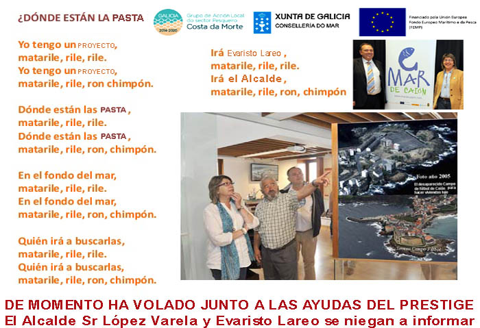 Evaristo Lareo y Alcalde de Laracha (PPdeG) diez años &quot;forrándose&quot; a costa  de multitud de proyectos de fondos FEDER en el solar de la Villa de Caión  en el que certifican ellos